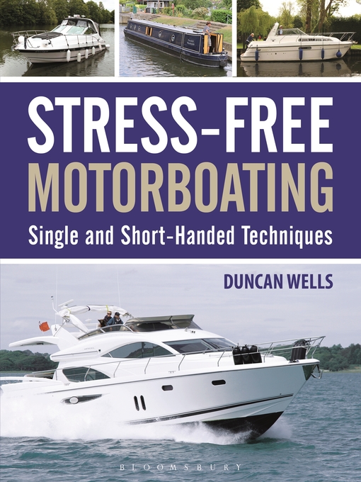 Title details for Stress-Free Motorboating by Duncan Wells - Available